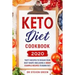 Keto diet cookbook 2020: Tasty recipes to regain your best shape (including a 30day example recipes to burn fat)