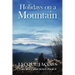 Holidays on a Mountain