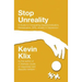 Stop Unreality, Second Edition: A Guide to Conquering Depersonalization, Derealization, DPD, Anxiety & Depression (Newest Edition)