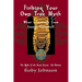 Finding Your Own True Myth: What I Learned from Joseph Campbell: The Myth of the Great Secret III