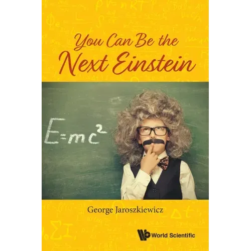 You Can Be the Next Einstein