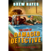 The Case of the Damaged Detective