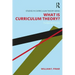 What Is Curriculum Theory?
