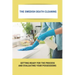 The Swedish Death Cleaning: Getting Ready For The Process And Evaluating Your Possessions: Swedish Death Cleaning Steps