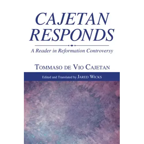 Cajetan Responds