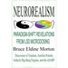 Neurorealism: Paradigm-Shift Revelations from LSD Microdosing