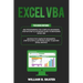 Excel VBA: 2 Books in 1 - VBA Programming for Complete Beginners and Step-By-Step Guide to Master Macros