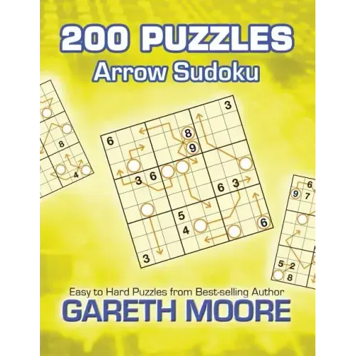 Arrow Sudoku: 200 Puzzles