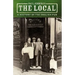 The Local: A History of the English Pub