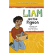 Liam and the Pigeon