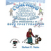 Coaching Wacky Raccoon, Children, and Adults the Fundamentals of Good Sportsmanship