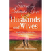 Sacred and Intimate Lives of Husbands and Wives
