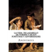 La vida de Lazarillo de Tormes y de sus fortunas y adversidades