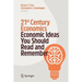 21st Century Economics: Economic Ideas You Should Read and Remember