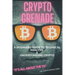 Crypto Grenade, A Beginners Guide to Technical Analysis & Understanding Crypto