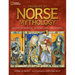 Treasury of Norse Mythology: Stories of Intrigue, Trickery, Love, and Revenge