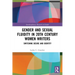 Gender and Sexual Fluidity in 20th Century Women Writers: Switching Desire and Identity