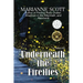 Underneath the Fireflies