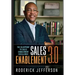 Sales Enablement 3.0: The Blueprint to Sales Enablement Excellence