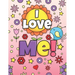 I Love Me!: Positive Affirmations Coloring Book for Girls