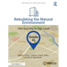 Rebuilding the Natural Environment, Grade 10: Stem Road Map for High School