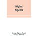 Higher algebra