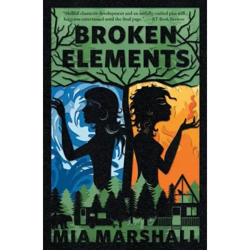Broken Elements (Elements, Book 1)