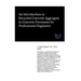 An Introduction to Recycled Concrete Aggregate in Concrete Pavement for Professional Engineers