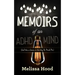 Memoirs of an ADHD Mind: God Was a Genius in the Way He Made Me
