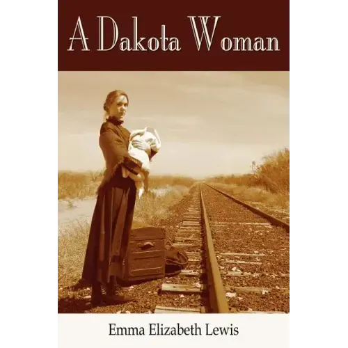 A Dakota Woman