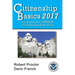 Citizenship Basics 2017: 100 Questions in Spanish - U.S. Citizenship Study Guide: U.S. Naturalization Interview 100 Civics Questions in Spanish