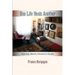 One Life Heals Another: Beginnings, Maturity, Outcomes of a Vocation: Beginnings,