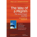The Way of a Pilgrim: The Jesus Prayer Journey--Annotated & Explained