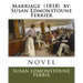 Marriage (1818) by: Susan Edmonstoune Ferrier