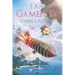 I Am Gamer IV: Book 4 of an Epic Time Travelling LitRPG Adventure
