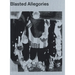 Blasted Allegories: Works from the Ringier Collection