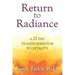 Return to Radiance: A 21 Day Transformation to Vitality