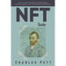 NFT Guide: How to Create and Sell Non Fungible Tokens, discover and Invest in Crypto Art and Collectibles in the Blockchain.