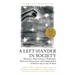 A Left-Hander in Society: Memoirs, Observations, Challenges, Research, Discoveries, and Imaginations of Patrice Who Is One of Them