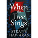 When the Tree Sings
