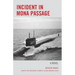 Incident in Mona Passage