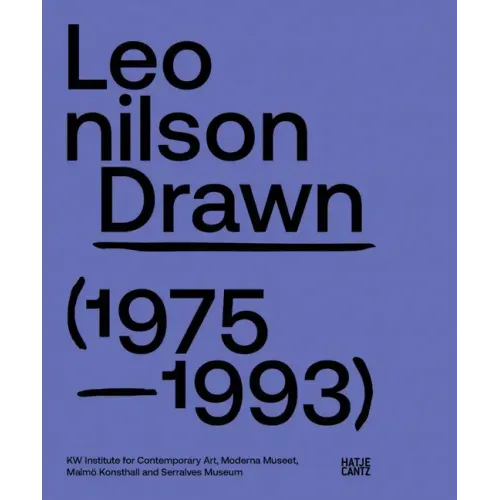 Leonilson: Drawn: 1975-1993