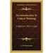 An Introduction to Critical Thinking: A Beginner's Text in Logic
