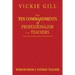 The Ten Commandments of Professionalism for Teachers: Wisdom From a Veteran Teacher