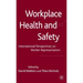 Workplace Health and Safety: International Perspectives on Worker Representation