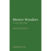 Mentor Wonders: A One Act Play