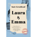 Laura & Emma