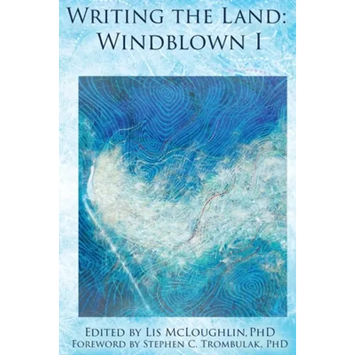 Writing the Land: Windblown I