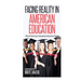 Facing Reality in American Education: Why the Racial Gap in Educational Achievement Persists