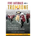 Five Laterals and a Trombone: Cal, Stanford, and the Wildest Ending in College Football History